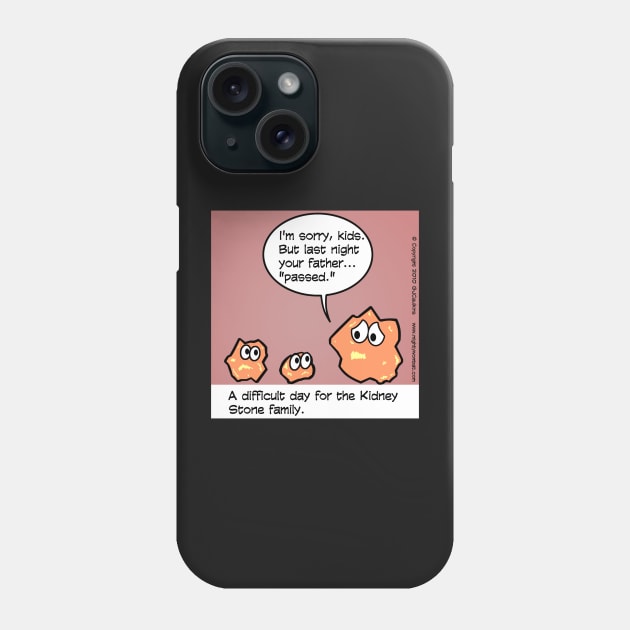 Kidney Stone Family Phone Case by mightywombat