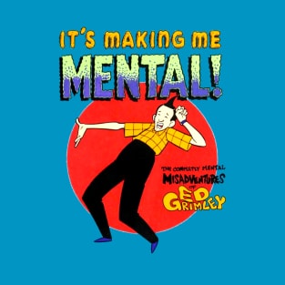 The Completely Mental Misadventures of Ed Grimley T-Shirt