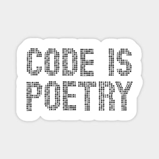 Code is poetry funny saying quote programer gift Magnet