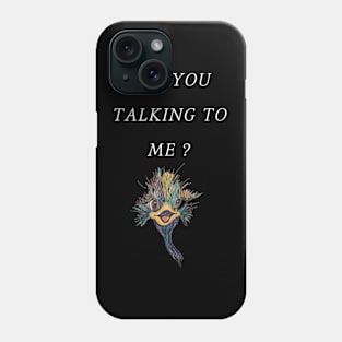 Are you talking to me - bird 1 Phone Case