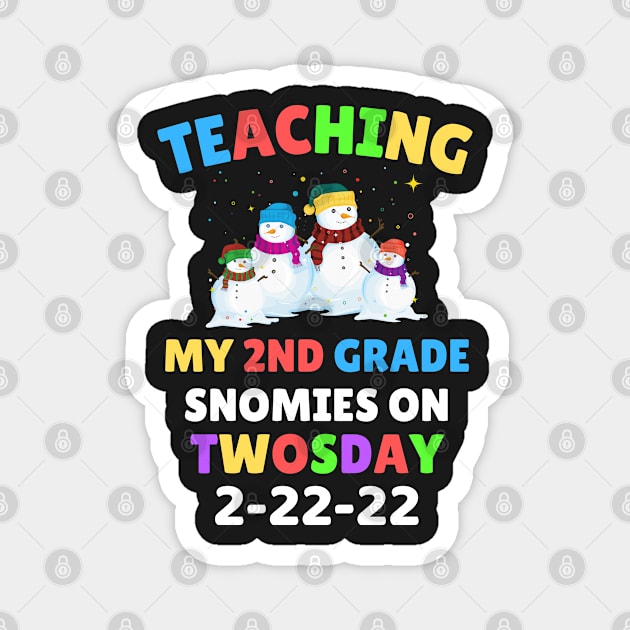 Teaching My 2nd Grade Snowmies on Twosday Magnet by WassilArt