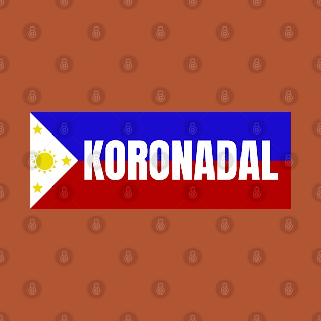 Koronadal City in Philippines Flag by aybe7elf