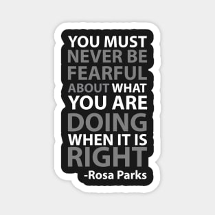 Never Be Fearful | Rosa Parks Magnet