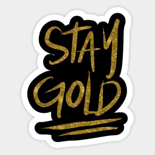 Stay Gold Sticker for Sale by miamulin57