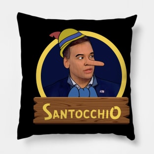 Santocchio - Your Lies Have a Long Nose Pillow