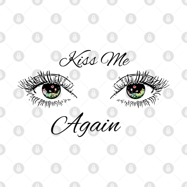 Kiss Me Again by LylaLace Studio