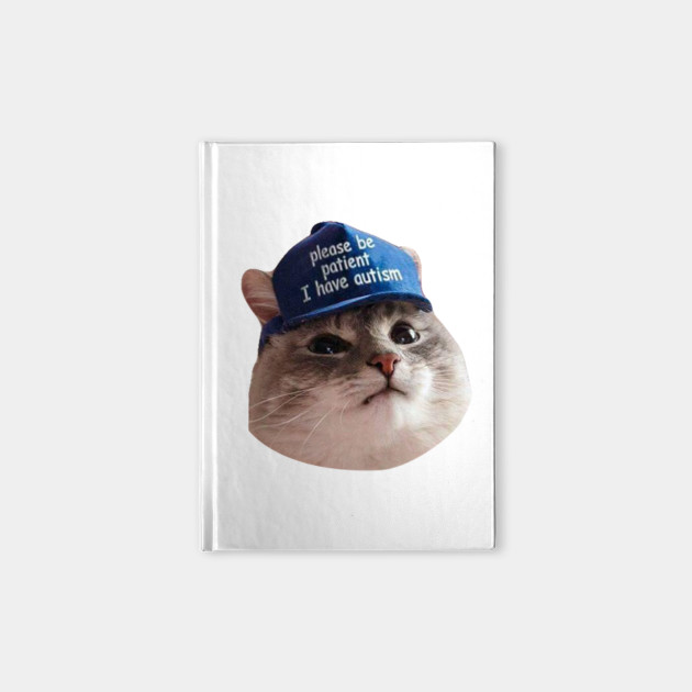 Please Be Patient I Have Autism Cat Please Be Patient I Have