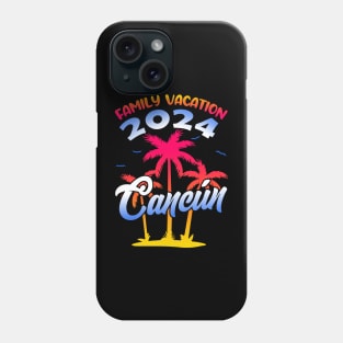 Family Vacation 2024 Cancun Matching Group Summer Vacation Phone Case