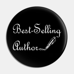 Best-Selling Author / Shirt / Tank Top / Hoodie / Writer Shirt / Author Gift / Funny Writer Shirt / Novelist Shirt / Gift For Writer Pin
