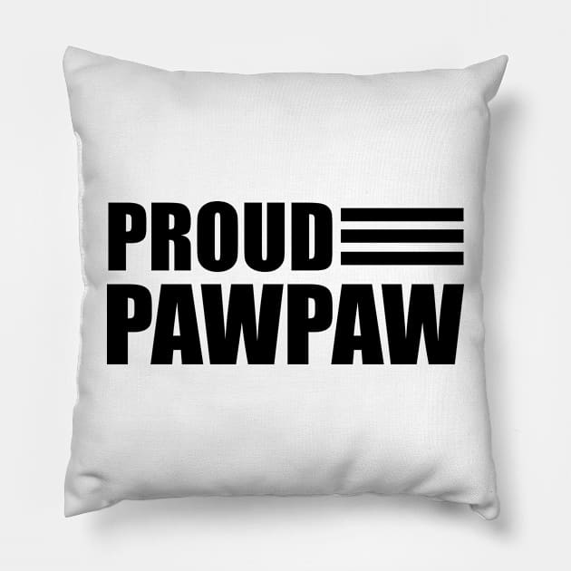 Pawpaw - Proud Pawpaw Pillow by KC Happy Shop