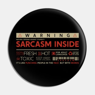 Sarcasm Inside Pin
