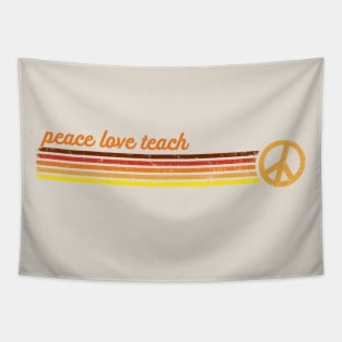 Peace Love Teach in Sunset Retro Stripes Tapestry