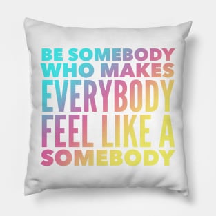 A Somebody Pillow