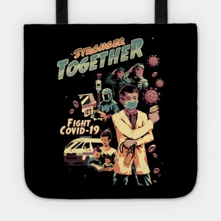 Stronger Together Tote