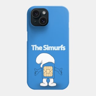 The Simurfs Phone Case