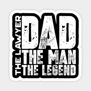 Dad The Man The Lawyer The Legend Magnet