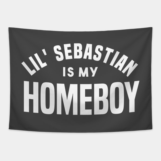 Lil Sebastian is my Homeboy Tapestry by PodDesignShop