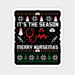 It's The Season | Ugly Christmas Gifts for Nurses Magnet
