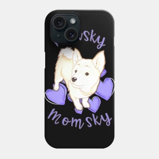 Pomsky Momsky White Haired Pomsky Mom Phone Case