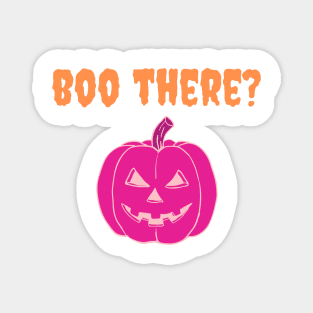 Boo There? Funny Halloween Design Magnet