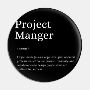 Project Manager Definition Project Management Gift Present Pin