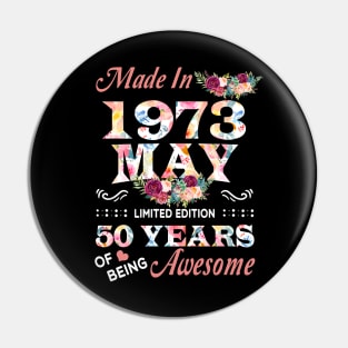 May Flower Made In 1973 50 Years Of Being Awesome Pin