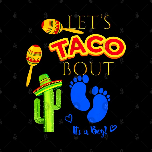 Lets Taco Bout - Mexican Fiesta by CovidStore