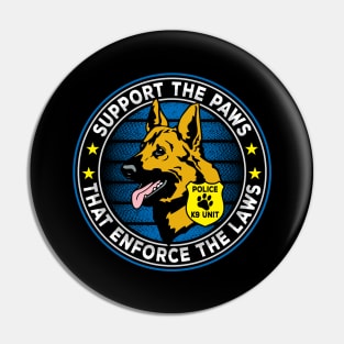 Support The Paws That Enforce The Laws Police K9 Pin