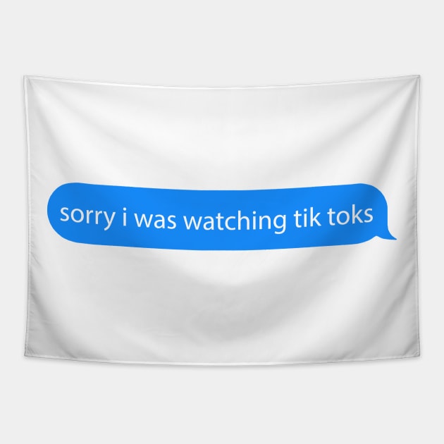 sorry i was watching tiktoks Tapestry by squat680