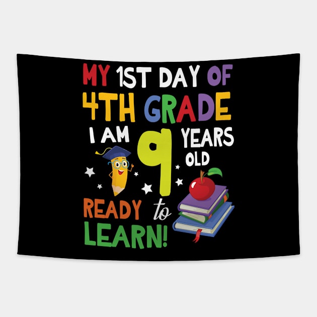 My First Day Of 4th Grade I Am 9 Years Old Ready To Learn Tapestry by bakhanh123