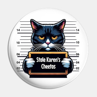 Cat Mugshot: Stole Karen's Cheetos 😼 Funny Cat Pin