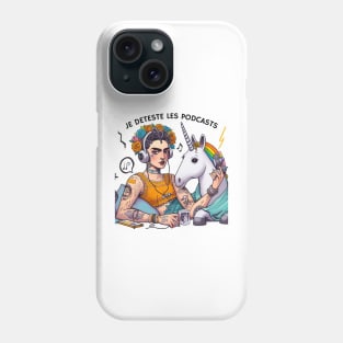 Logo du podcast "Je déteste les podcasts" avec Frida et sa licorne Phone Case