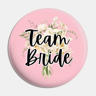 Team Bride Pin