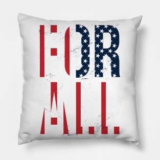 4th of July FOR ALL Pillow