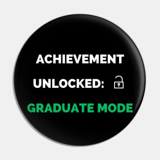 Achievement unlocked graduate mode Pin