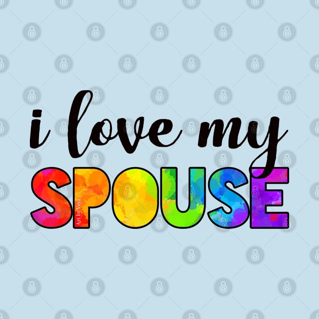 I love my spouse. by Art by Veya