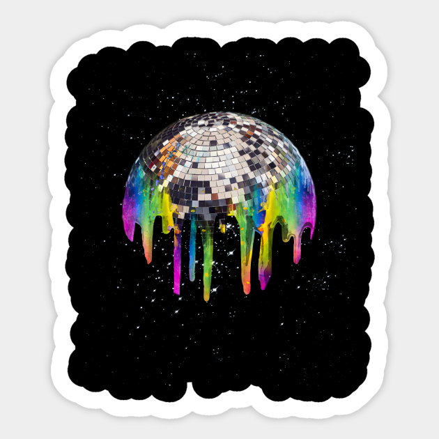Suministro Meditativo rompecabezas Disco Ball Rainbow Drip Melt In Space - Disco Ball Rainbow Drip Melt In  Space - Sticker | TeePublic