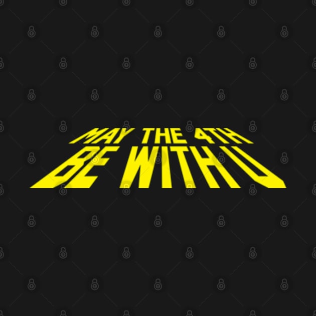 MAY THE 4TH by Gimmickbydesign