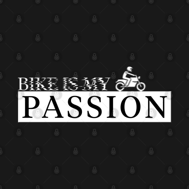 Bike is my passion by Suraj Rathor