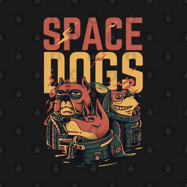 Space Dogs by BadDesignCo