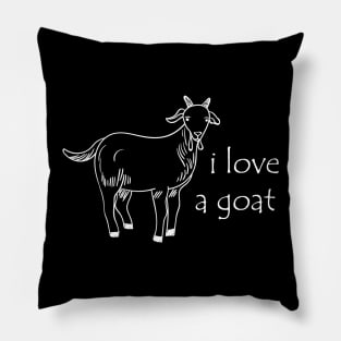 Goat - I love a goat Pillow