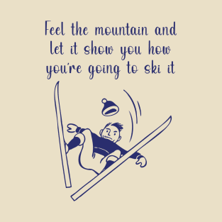 Feel the Mountain T-Shirt