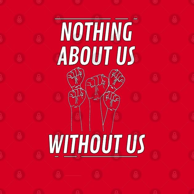 Nothing Without Us by SiqueiroScribbl