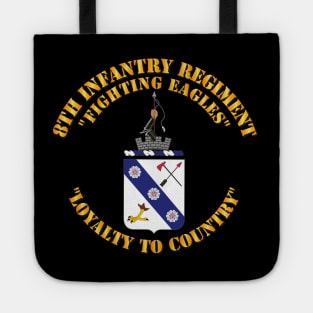 COA - 8th Infantry Regiment Tote