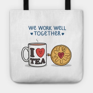 We Work Well Together Tote