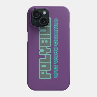 POLYBIUS 1982 World Champion Phone Case