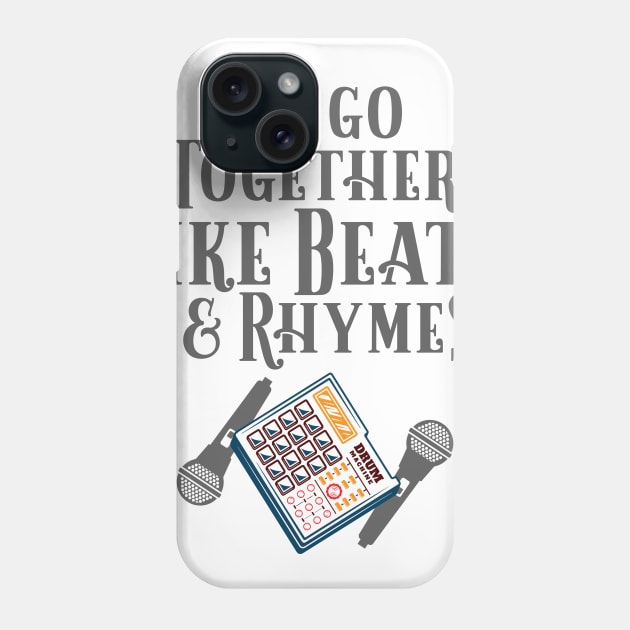 We Go Together Like Beats and Rhymes, Beat Machine and Microphone Phone Case by ArtOfDJShop