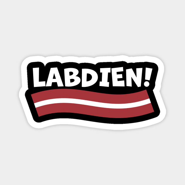 Labdien! Good Day! in Latvian Magnet by AndyKalns Shop 