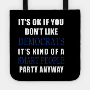 Democratic Party Support T-shirt Tote