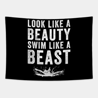 Look like a beauty swim like a beast Tapestry